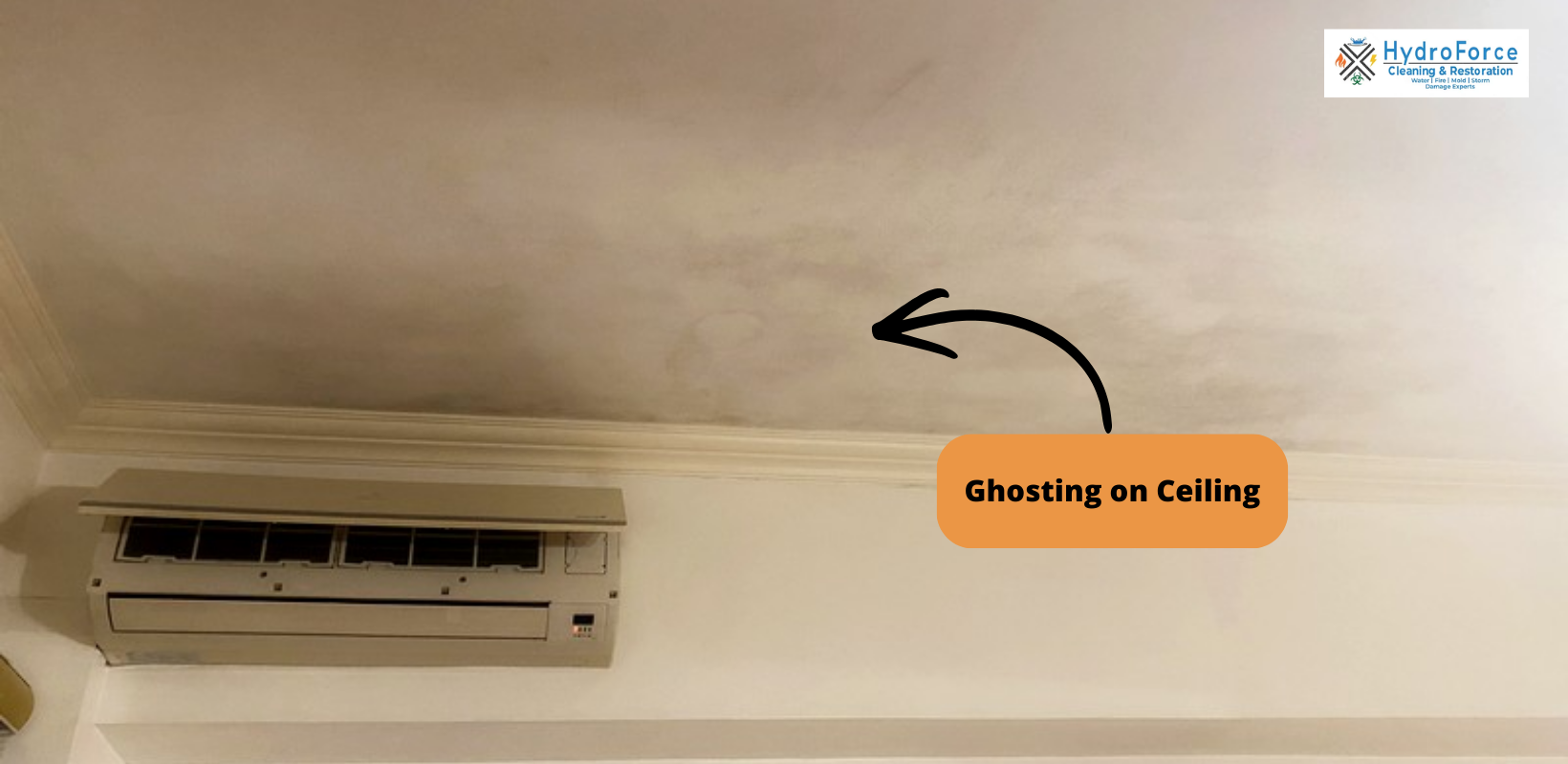 Ghosting on a Ceiling - HydroForce Cleaning and Restoration